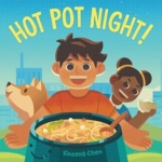 Hot Pot Night! By Vincent Chen