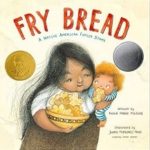 Fry Bread: A Native American Family Story Book Cover