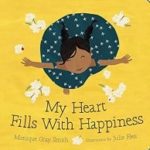 My Heart Fills with Happiness Book Cover