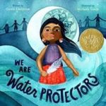 We Are Water Protectors Book Cover