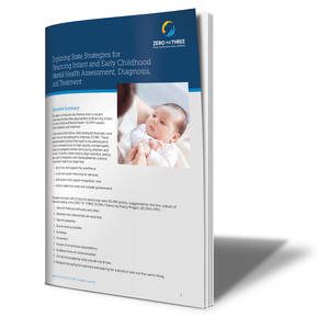 Cover of Washington Advances Infant and Early Childhood Mental Health Assessment, Diagnosis and Treatment