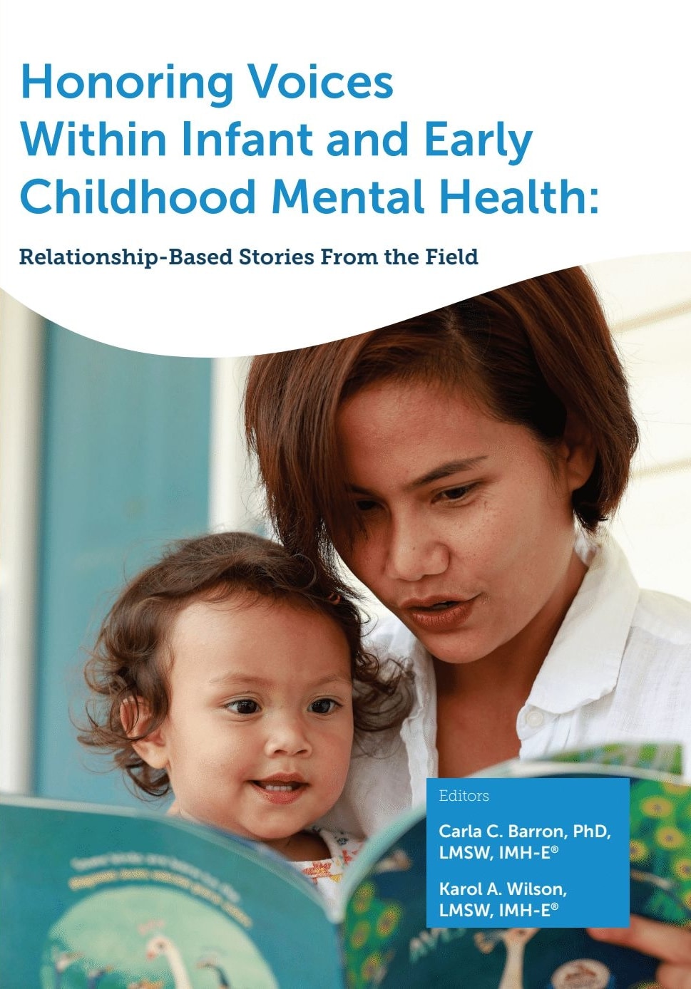 Coming Soon! Honoring Voices within Infant and Early Childhood Mental ...